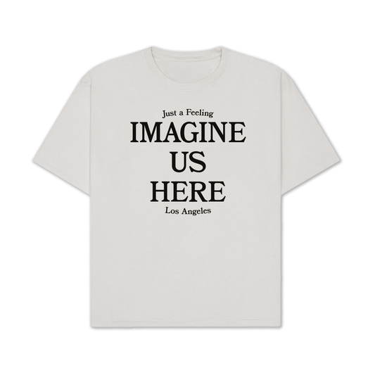 Imagine Us Here Tee